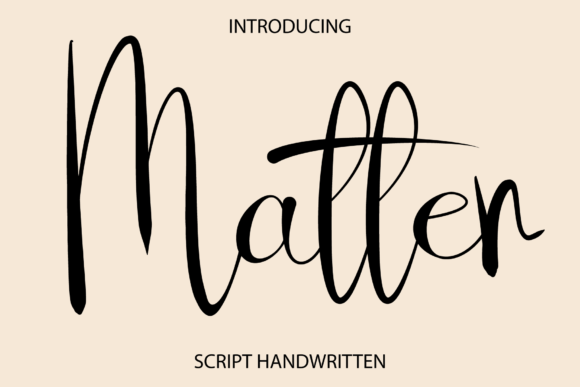 Matter: A Script Font for Creative Expression
