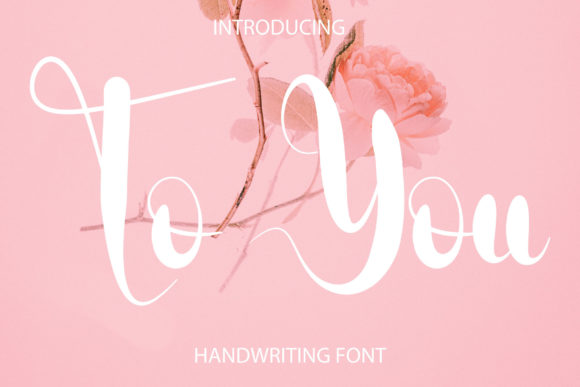 To You Font: Elegant Script for Craft Projects